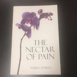 The Nectar or Pain by Najwa Zebian
